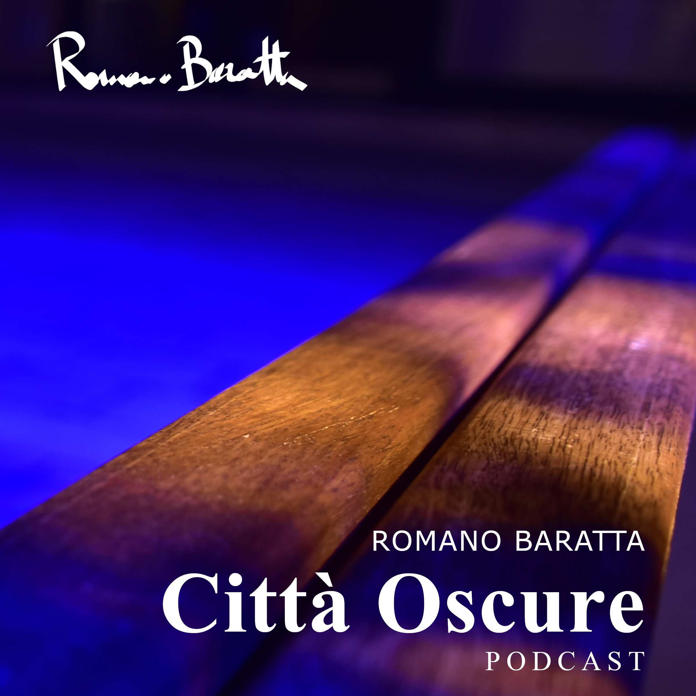 Podcast: Città Oscure di Romano Baratta