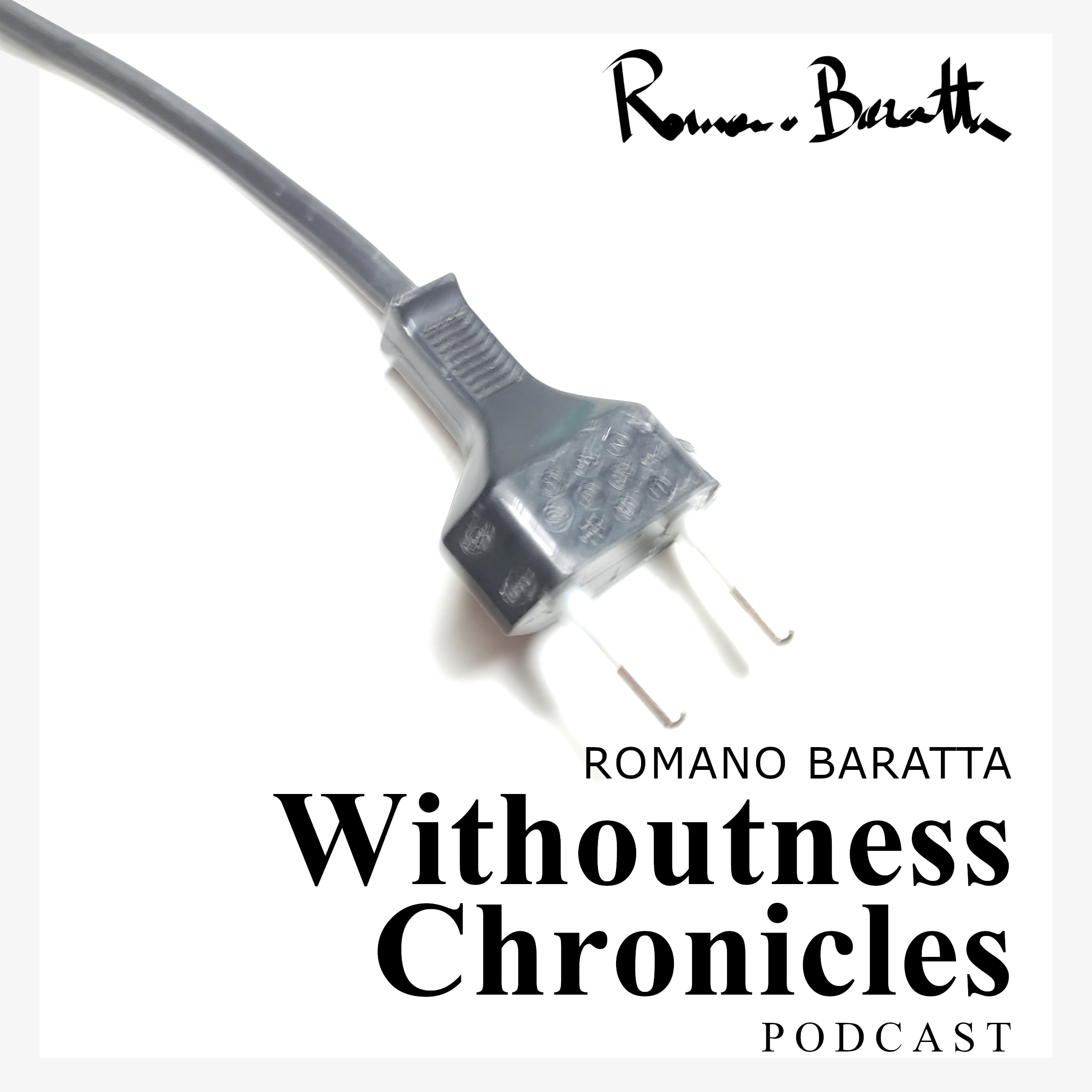 Podcast | Withoutness Chronicles